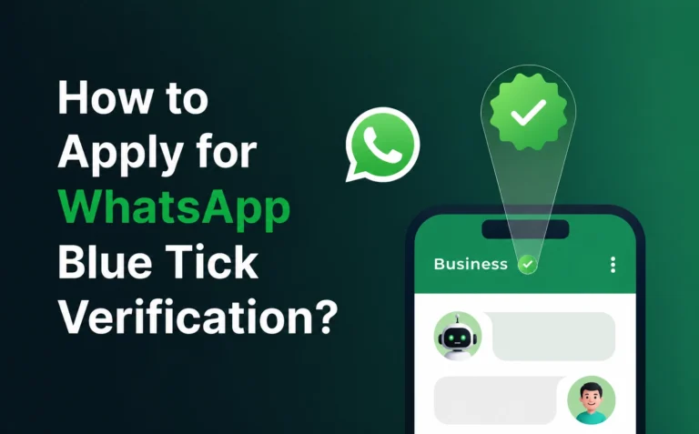 How to Get WhatsApp Blue Tick Verification for Your Business in Qatar